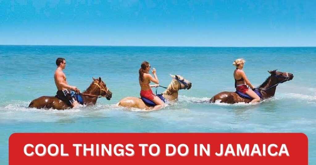 cool things to do in jamaica